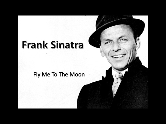 Fly me to the moon - Frank Sinatra (Lyrics) class=
