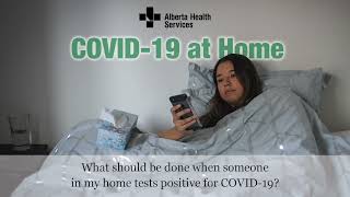 COVID-19 at Home: What if someone in your home tests positive?