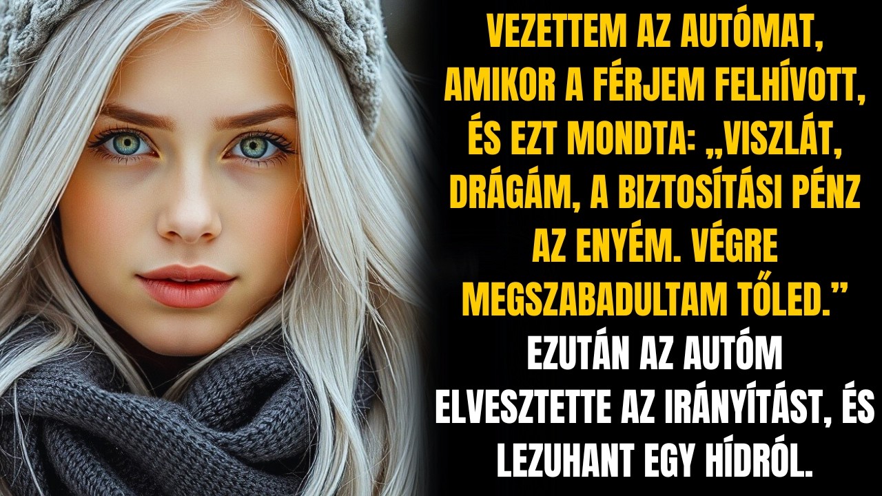 VEZETTEM AZ AUTÓMAT, AMIKOR A FÉRJEM FELHÍVOTT ÉS EZT MONDTA: „VISZLÁT, DRÁGÁM”...