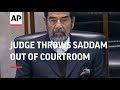 Chief judge throws Saddam out of courtroom, plus street reax