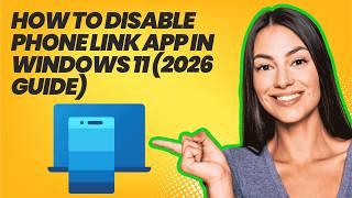 How to Disable Phone Link App in Windows 11 (2026 Guide) @MuruganS