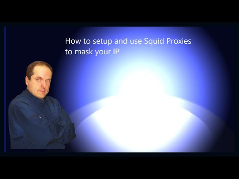 How to setup and use Squid Proxies to mask your IP