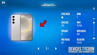 I MADE S25+ IN DEVICE'S TYCOON, DEVICE'S TYCOON GAMEPLAY, PART - 9 #devicestycoon screenshot 3
