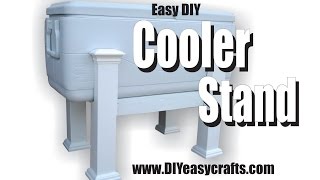 Easy DIY Cooler Stand how to video