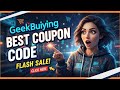 GeekBuying Discount Deal 2025 🔥 EXCLUSIVE 20% OFF Gadgets & Tech NOW