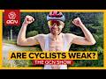 How Weak (Or Strong) Are Cyclists? | GCN Show Ep. 698