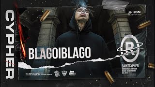 Saint Cypher / Blagoiblago