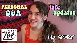 LIFE UPDATES AND Q&A | Eating Disorder Story | Cup of Zoe