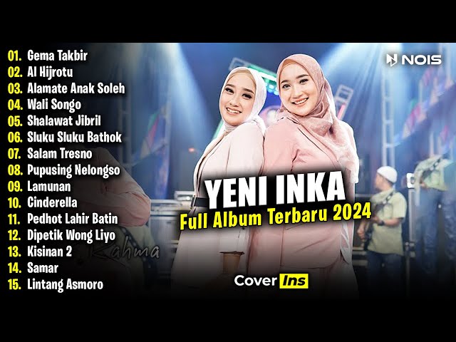 YENI INKA - GEMA TAKBIR 2024 | FULL ALBUM TERBARU (VIDEO KLIP) class=