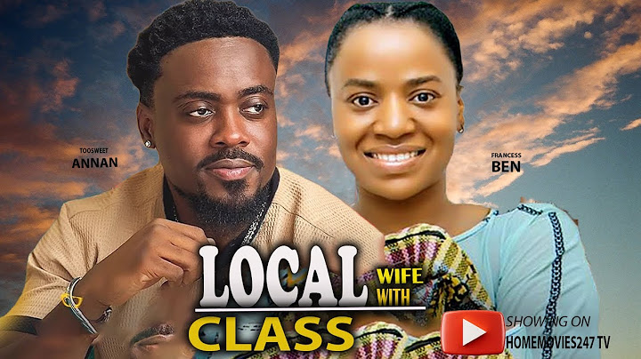Local Wife With Class.!! TOOSWEET ANNAN & FRANCESS BEN Nigerian 2025 Latest Full Movies