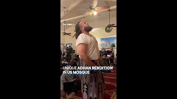 Unique Adhan rendition in US mosque goes viral