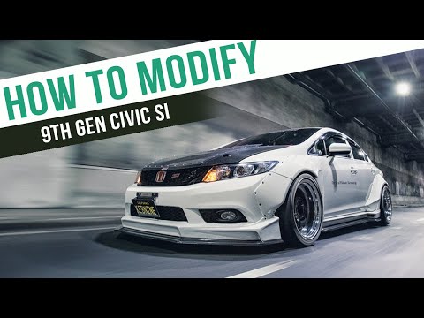 How To Modify | 9th Gen Honda Civic Si