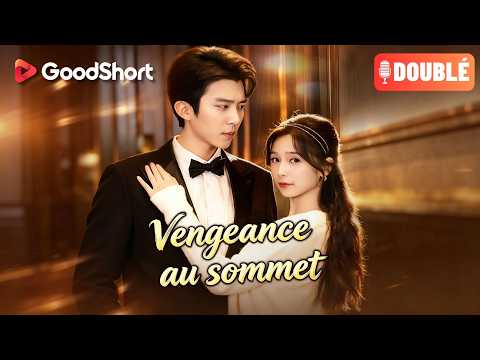 Elle voulait l'amour. Elle aura leur destruction totale💋Vengeance au sommet🔥#goodshort poster