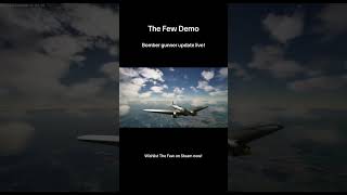 Download The Few Demo and wishlist The Few now! #gaming #ww2 #new #unreal #videogames