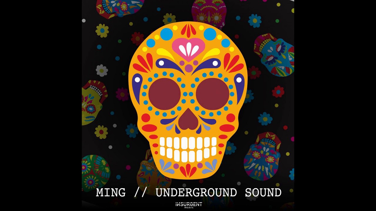 MING - Underground Sound