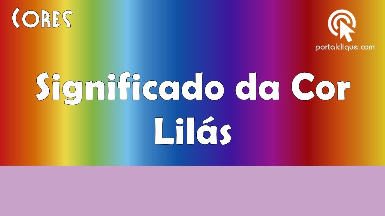 Significado da Cor Lilás - YouTube