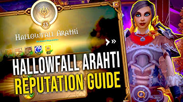 Hallowfall Arathi Guide - All Reputation Sources - The War Within