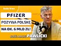 Pfizer pozywa Polskę! Firma domaga się zapłaty nawet 6 mld zł! Pawlicki: To notoryczni oszuści!"