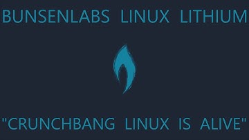 BunsenLabs Linux Lithium - CrunchBang Linux Is Alive!!!