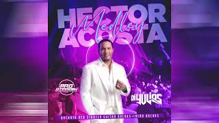 Video thumbnail of "Hector Acosta (El Torito)  Mega Mix - Made By DJ Yulios - Dame Romo Coño Bachata Para Beber #Bachata"