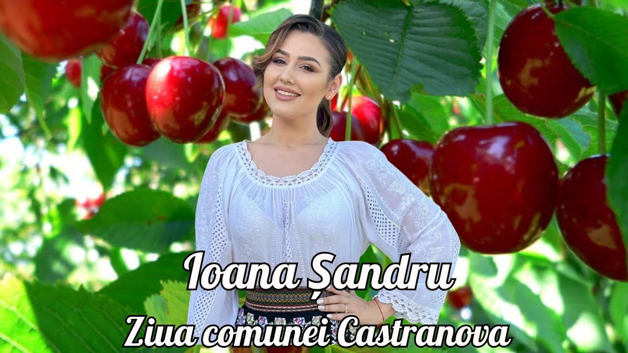 Ioana Sandru 🍒Colaj Vlaska 🍒 Danturi 🍒 Hore 🍒 Ziua com. Castranova 🍒  Colaj petrecere  🍒
