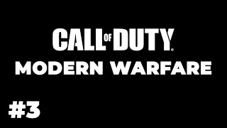 CALL OF DUTY MODERN WARFARE 2019 - #3