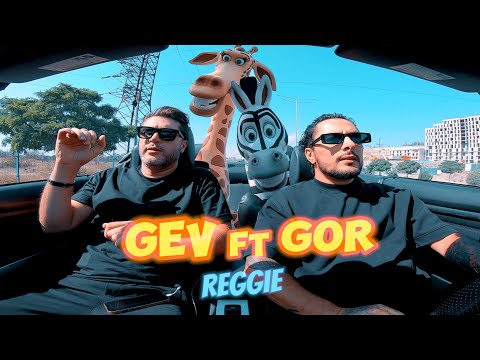 GOR feat GEV - Reggie //Պրեմիերա// 2023