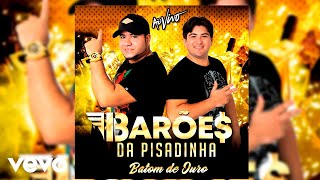 Os Barões da Pisadinha - Baby Volta Pro Seu Nego (Áudio Oficial) chords