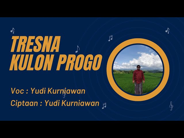 Lagu Jawa|Tresna Kulon Progo|Vol 2.Ciptaan: Yudi Kurniawan class=