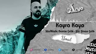 Kayra Kaya - Umut Grup Arya Official