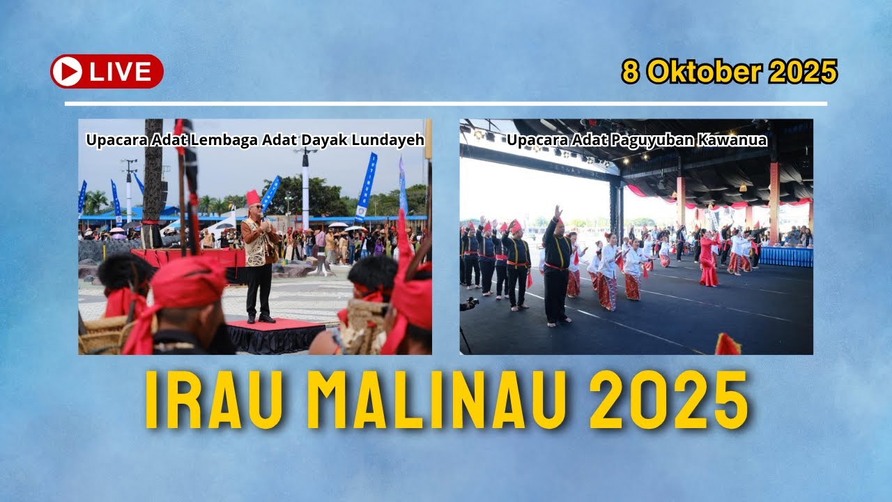 Live Delay - Festival Budaya Irau Ke-11 Dalam Rangka HUT ke-26 Kabupaten Malinau | 8 Oktober 2025
