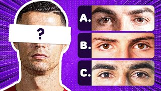 Can You Guess the Football Players by their Eyes | #footballquizchallenge #footballplayers