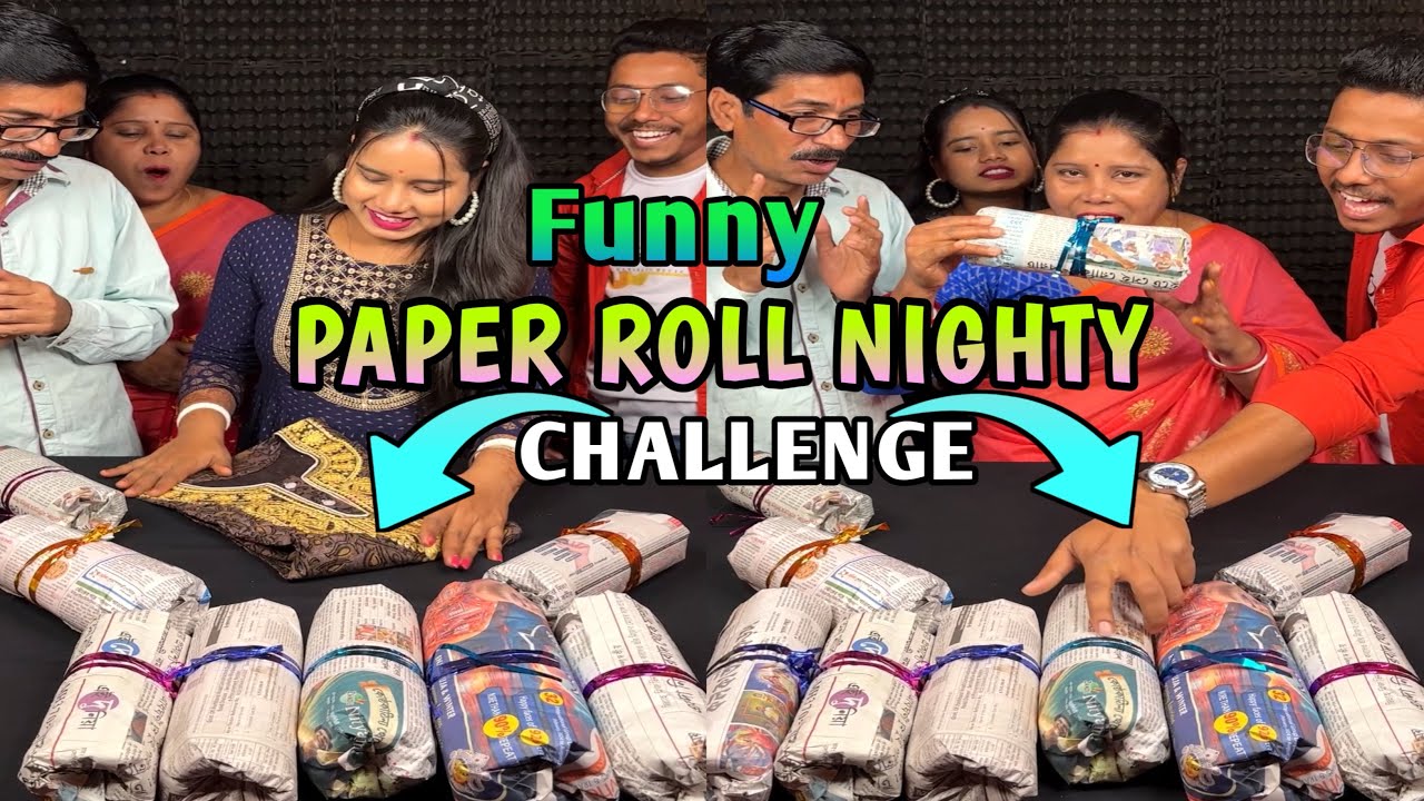 Exclusive Paper Roll Nighty Collect Funny Challenge With Family