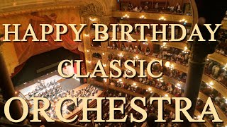 Happy Birthday song Classic Orchestra instrumental