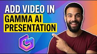 How To Add Video In Gamma AI Presentation (Easy Step By Step Guide)