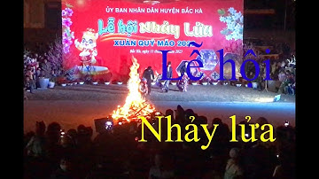 lễ hội nhảy lửa, cao nguyên trắng Bắc Hà, Lào Cai,