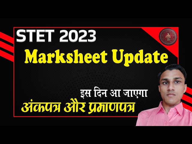 STET Marksheet Update - कब आएगा Bihar STET का प्रमाण पत्र - STET Certificate