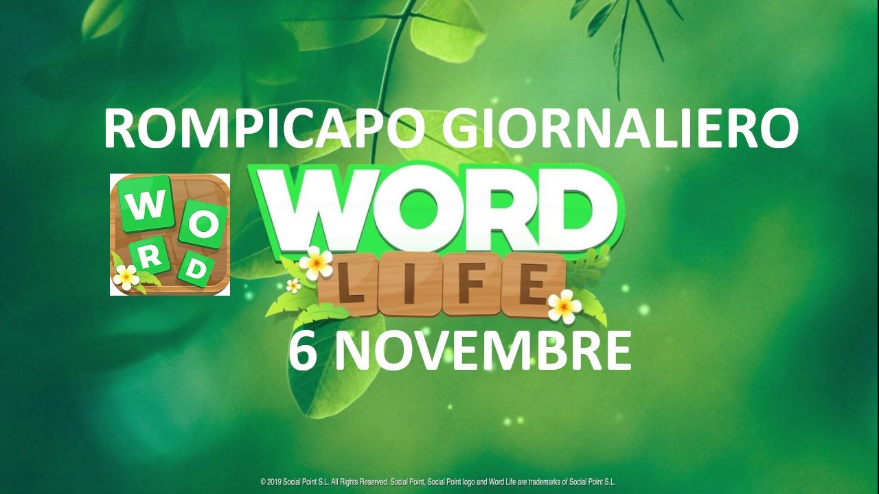 Soluzioni Word Life ROMPICAPO GIORNALIERO 6 NOVEMBRE Crossword 