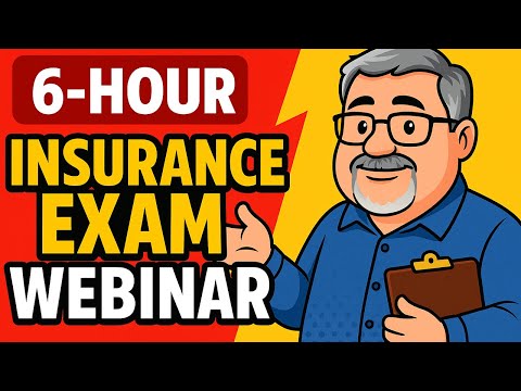 Pass Your Life + Health Insurance Exam - 6 Hour MASTERCLASS