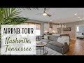 Nashville Tennessee & Airbnb Tour | Jennifer Decorates