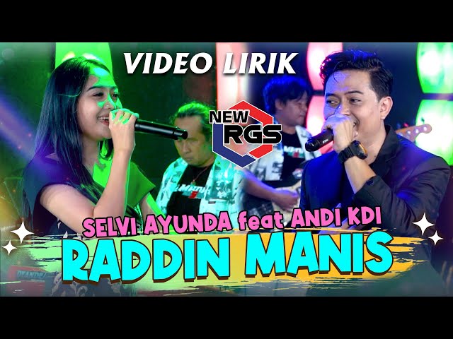 Selvi Ayunda Feat. Andi KDI - Raddin Manis (Official Lyric Video) | New RGS | Lagu Madura class=