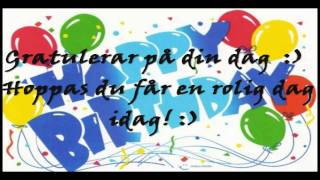 Happy Birthday Grattis På Födelsedagen