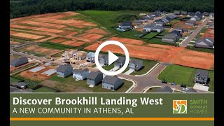 Discover Brookhill Landing West by Smith Douglas Homes | New in Athens, AL