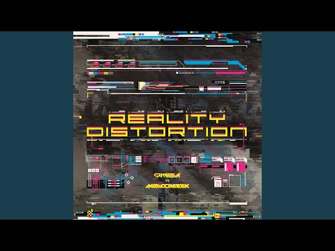 Reality Distortion (lapix Remix)