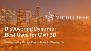 Webinar - Discovering Dynamo: Best Uses for Civil 3D