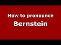 How to pronounce Bernstein (Russian/Russia) - PronounceNames.com