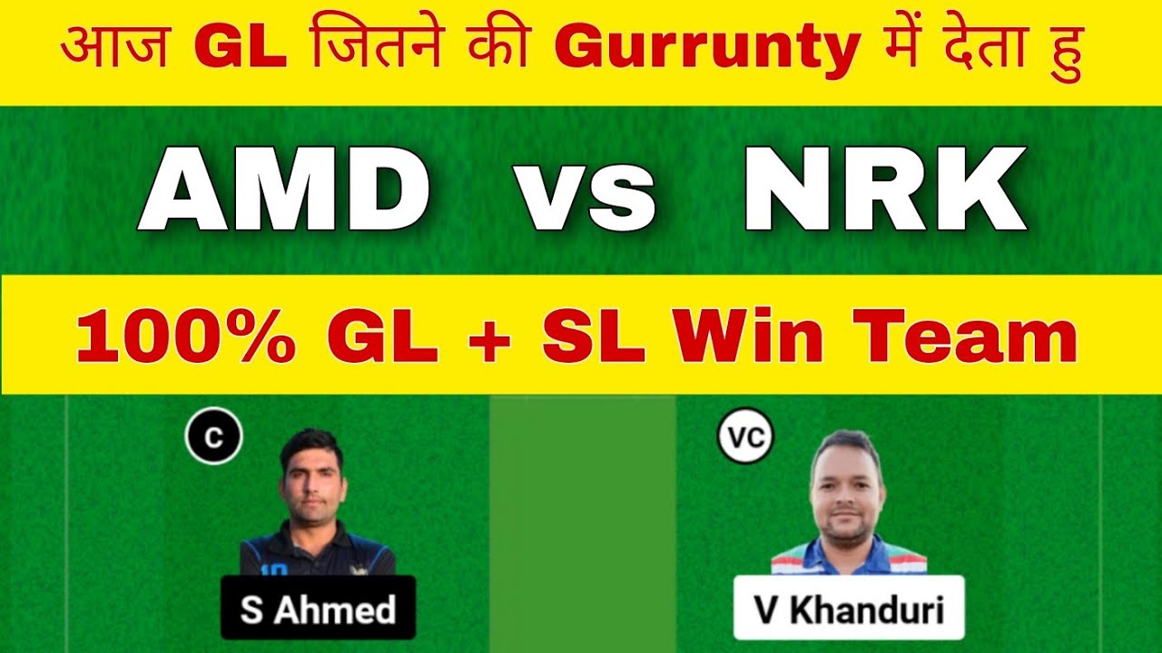 amd-vs-nrk-dream11-team-amd-vs-nrk-dream11-prediction-amd-vs-nrk