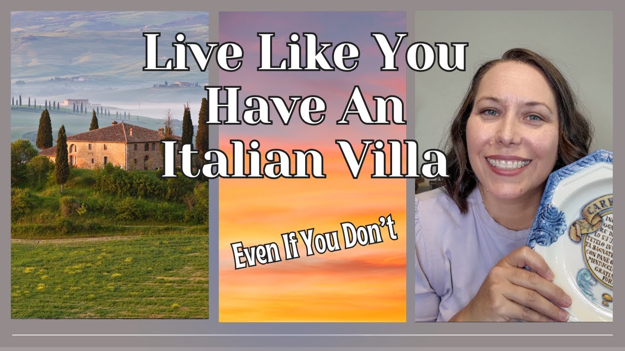 Live Like You Have An Italian Villa With These Decor Ideas | Inexpensive Ways To Get That Look