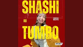 Shashi Ro Tumbo