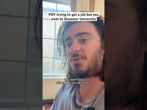 trying to get a job, but you went to Streamer University… #shorts #comedy #funny